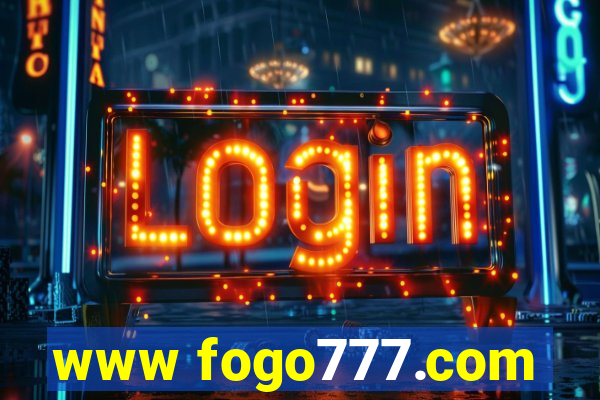 www fogo777.com